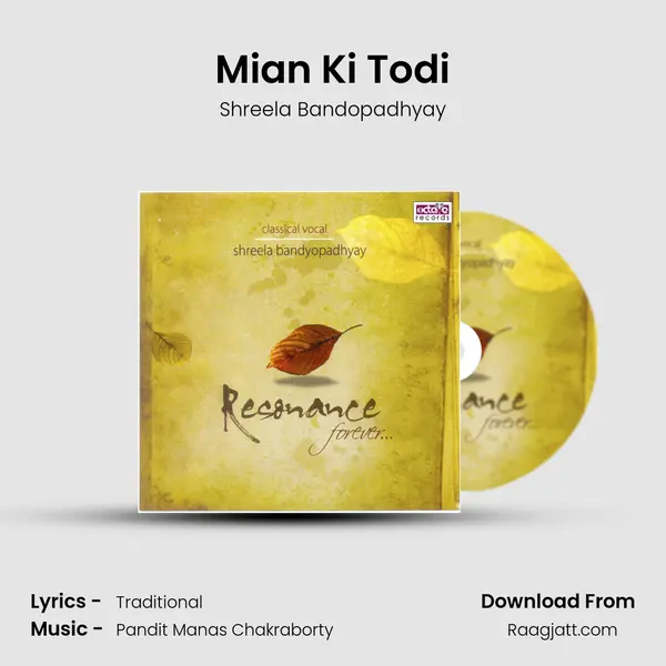 Mian Ki Todi mp3 song