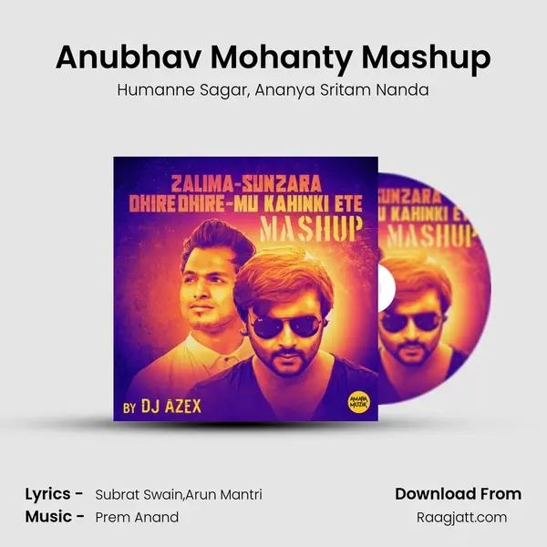 Anubhav Mohanty Mashup mp3 song