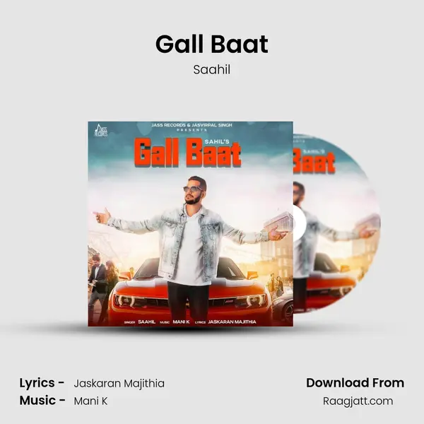 Gall Baat - Saahil album cover 