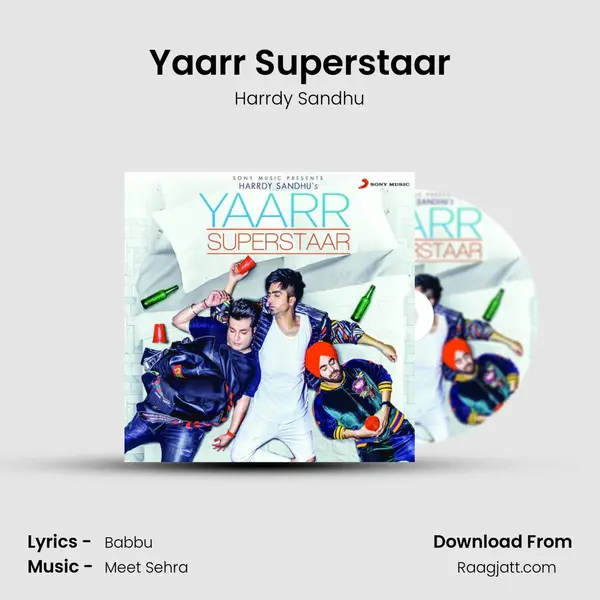 Yaarr Superstaar mp3 song