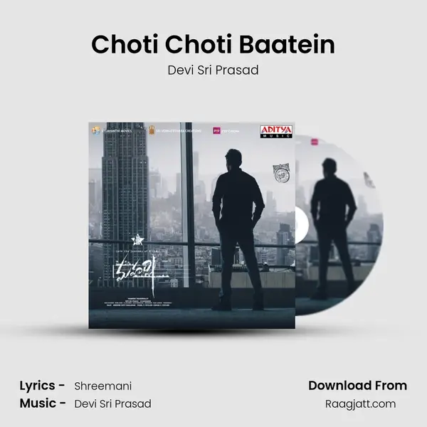 Choti Choti Baatein - Devi Sri Prasad mp3 song