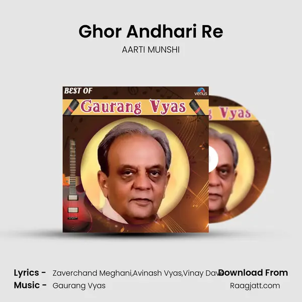 Ghor Andhari Re - AARTI MUNSHI album cover 