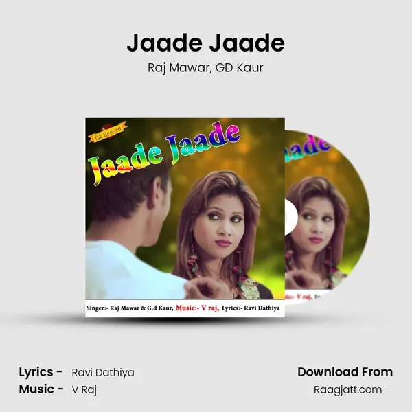 Jaade Jaade - Raj Mawar album cover 