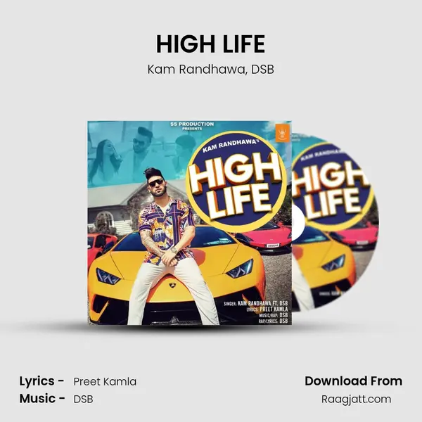 HIGH LIFE - Kam Randhawa album cover 