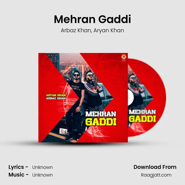 Mehran Gaddi mp3 song