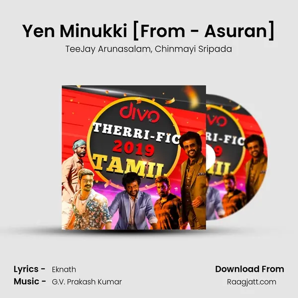 Yen Minukki [From - Asuran] - TeeJay Arunasalam album cover 