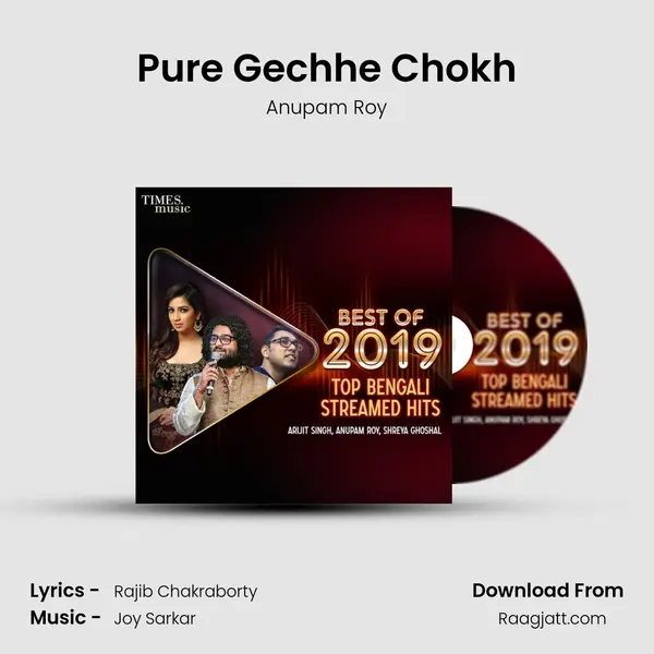 Pure Gechhe Chokh mp3 song