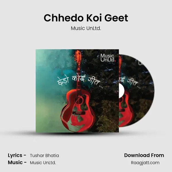 Chhedo Koi Geet mp3 song