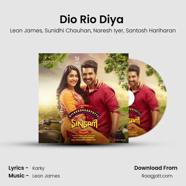 Dio Rio Diya (From Silukkuvaarpatti Singam) mp3 song