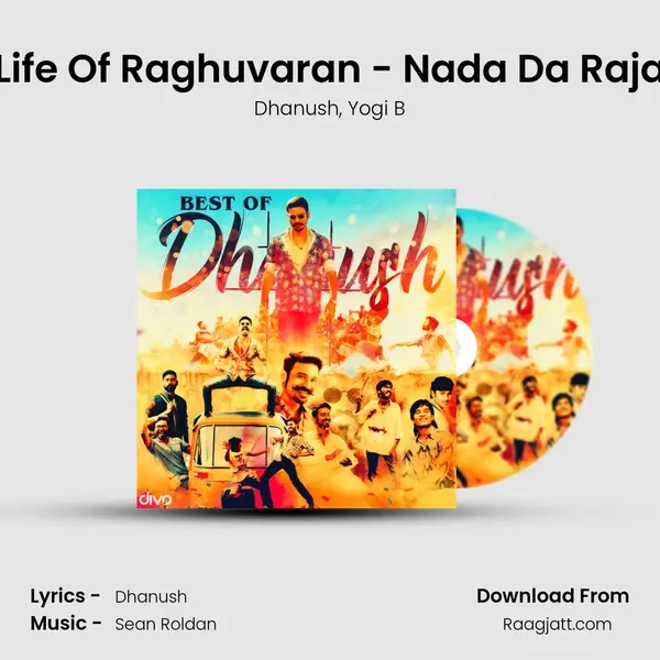 Life Of Raghuvaran - Nada Da Raja mp3 song