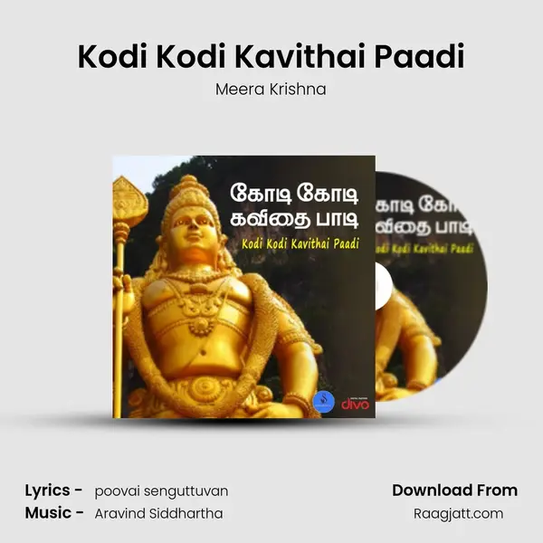 Kodi Kodi Kavithai Paadi mp3 song