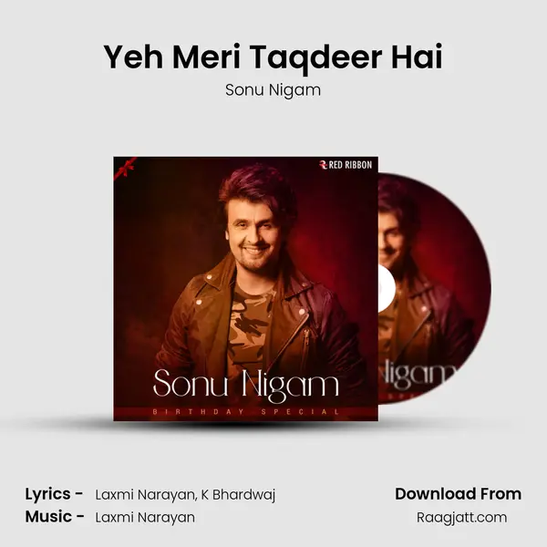 Yeh Meri Taqdeer Hai mp3 song