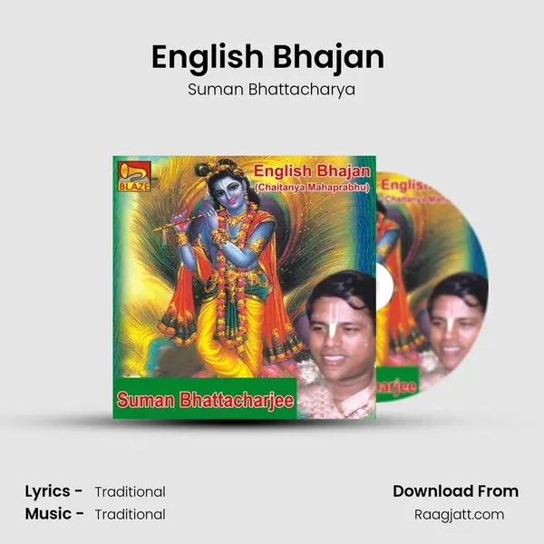 English Bhajan (Chaitanya Mahaprabhu) - Suman Bhattacharya album cover 