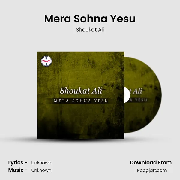 Mera Sohna Yesu mp3 song