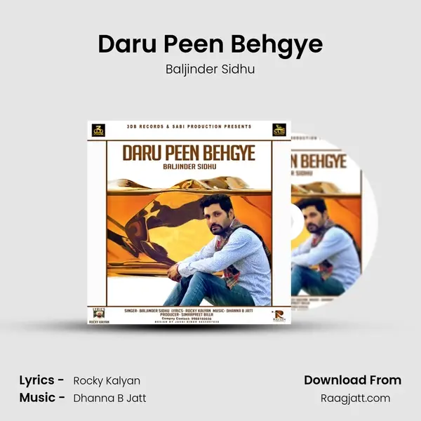 Daru Peen Behgye mp3 song