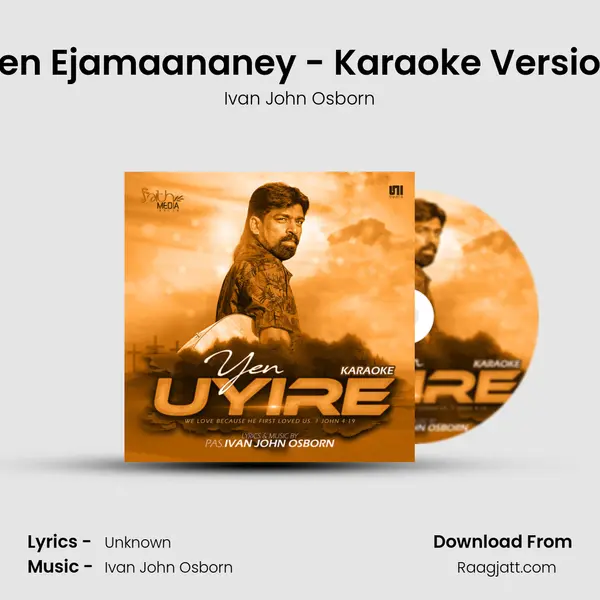 Yen Ejamaananey - Karaoke Version - Ivan John Osborn album cover 