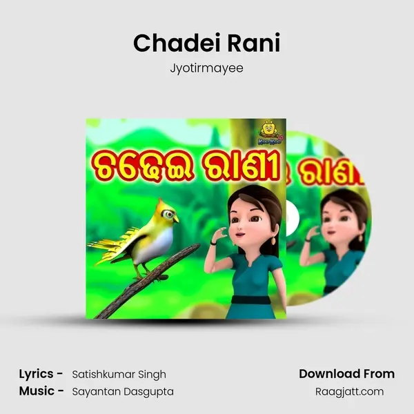 Chadei Rani - Jyotirmayee album cover 