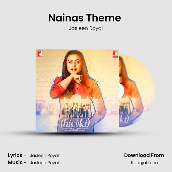 Nainas Theme (Instrumental) - Jasleen Royal album cover 