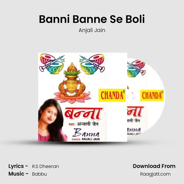 Banni Banne Se Boli mp3 song