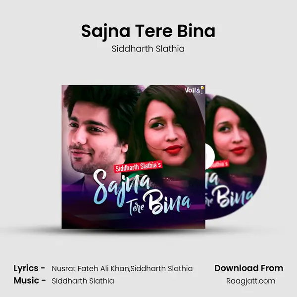 Sajna Tere Bina mp3 song