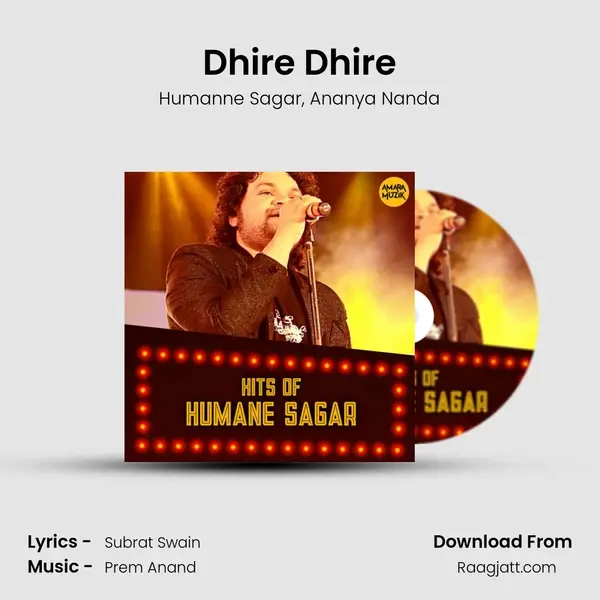 Dhire Dhire - Humanne Sagar album cover 