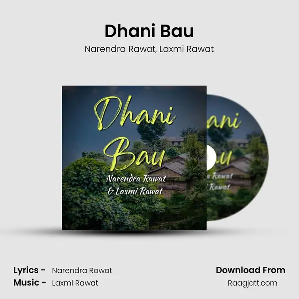 Dhani Bau mp3 song