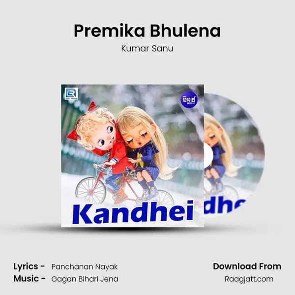 Premika Bhulena - Kumar Sanu album cover 