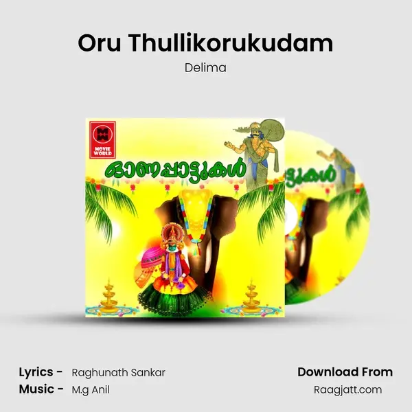 Oru Thullikorukudam - Delima album cover 