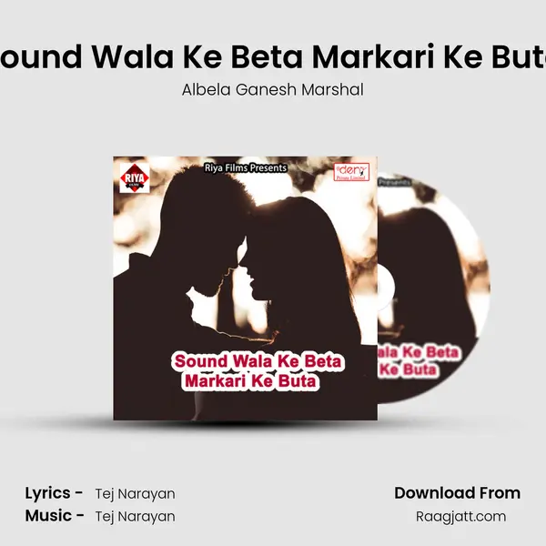 Sound Wala Ke Beta Markari Ke Buta - Albela Ganesh Marshal album cover 