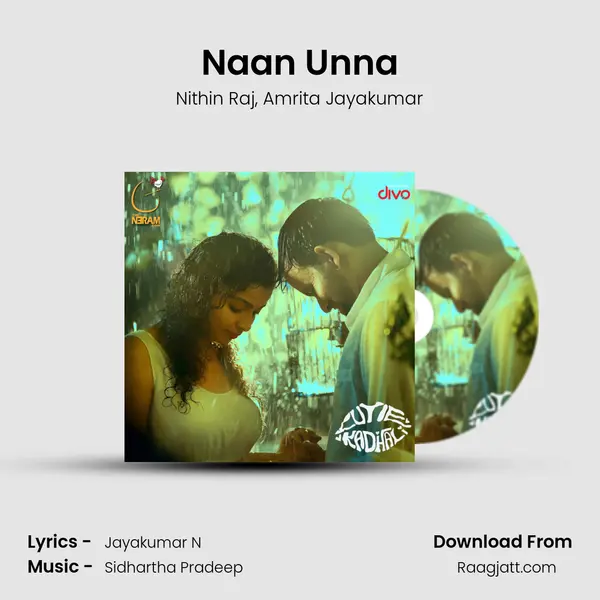 Naan Unna - Nithin Raj album cover 