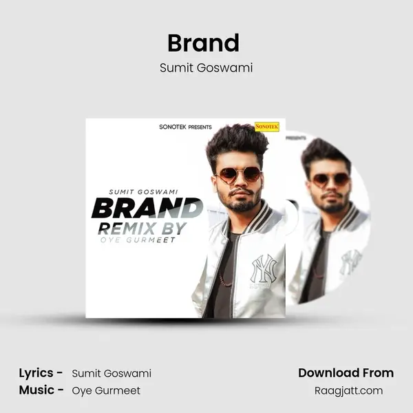 Brand (Remix By Oye Gurmeet) mp3 song