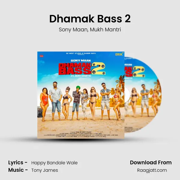 Dhamak Bass 2 mp3 song