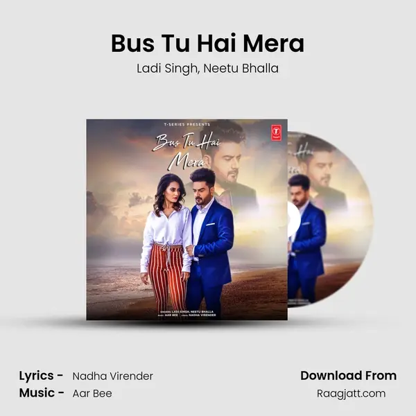 Bus Tu Hai Mera - Ladi Singh album cover 