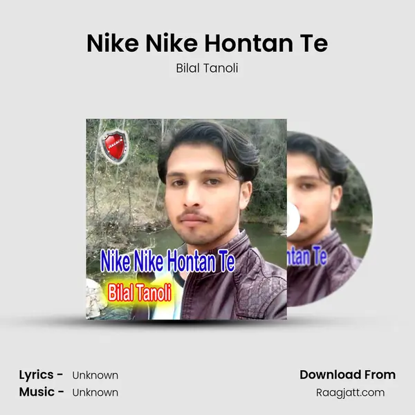 Nike Nike Hontan Te - Bilal Tanoli album cover 