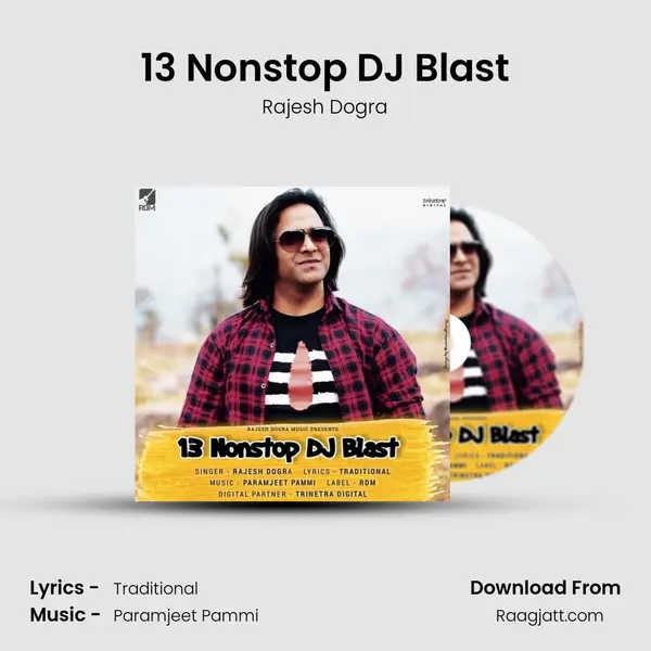 13 Nonstop DJ Blast - Rajesh Dogra album cover 