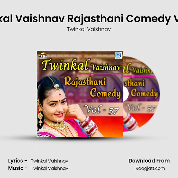 Twinkal Vaishnav Rajasthani Comedy Vol 57 mp3 song