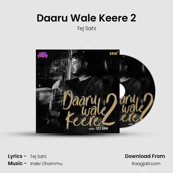 Daaru Wale Keere 2 mp3 song