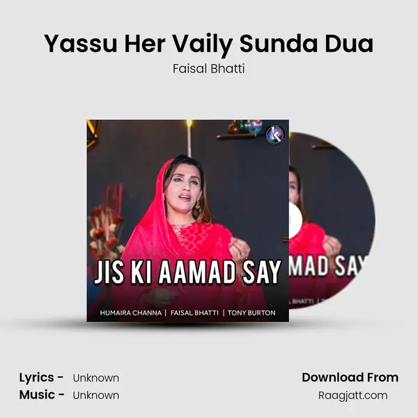 Yassu Her Vaily Sunda Dua mp3 song