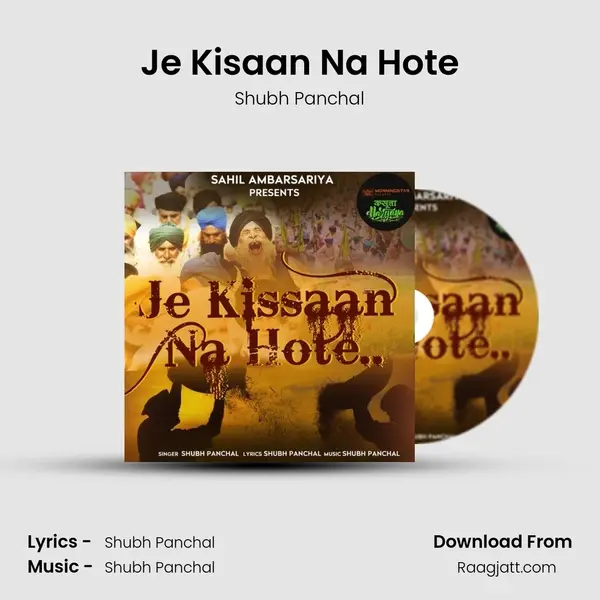 Je Kisaan Na Hote mp3 song