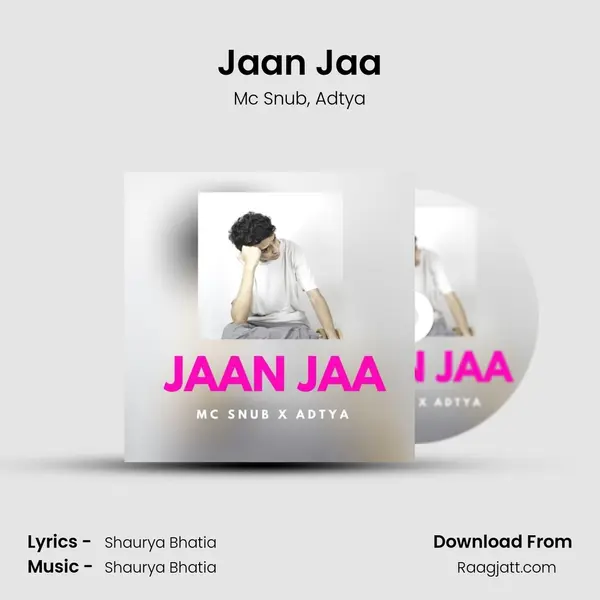 Jaan Jaa - Mc Snub album cover 