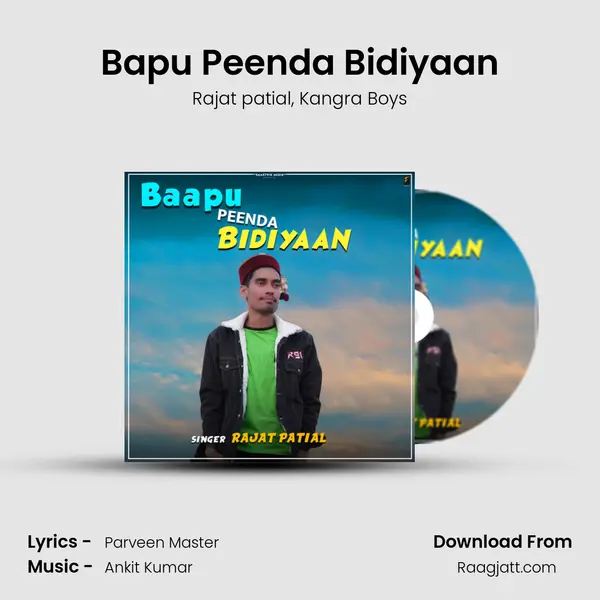 Bapu Peenda Bidiyaan mp3 song