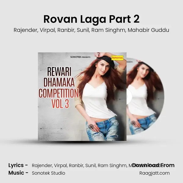 Rovan Laga Part 2 mp3 song