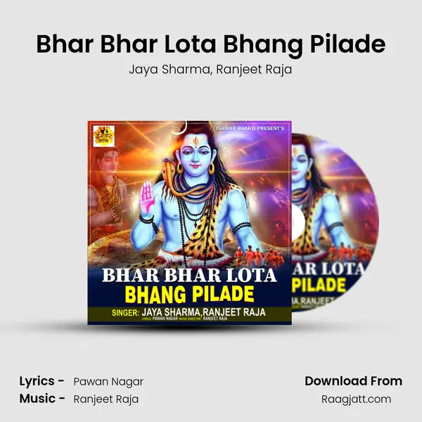 Bhar Bhar Lota Bhang Pilade - Jaya Sharma album cover 