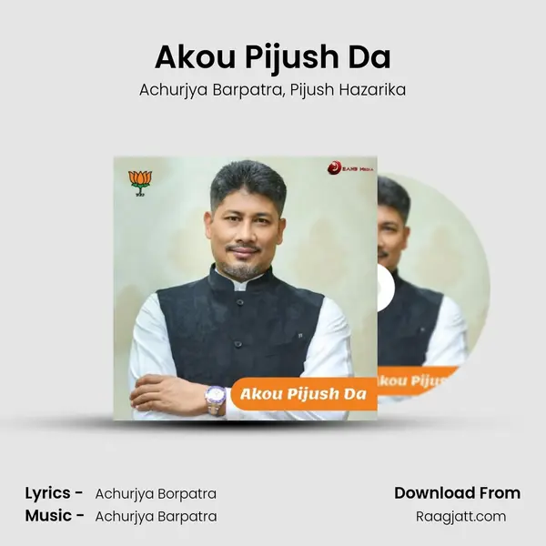 Akou Pijush Da - Achurjya Barpatra album cover 