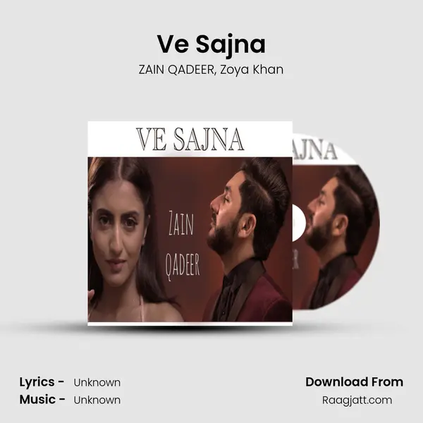 Ve Sajna - ZAIN QADEER album cover 