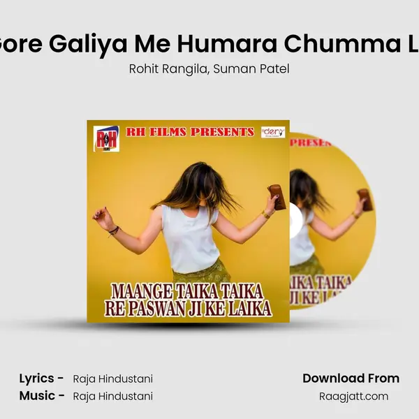 Gore Galiya Me Humara Chumma La - Rohit Rangila album cover 