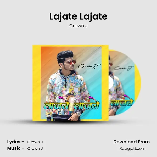 Lajate Lajate - Crown J album cover 