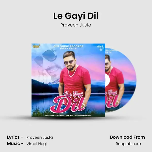 Le Gayi Dil mp3 song