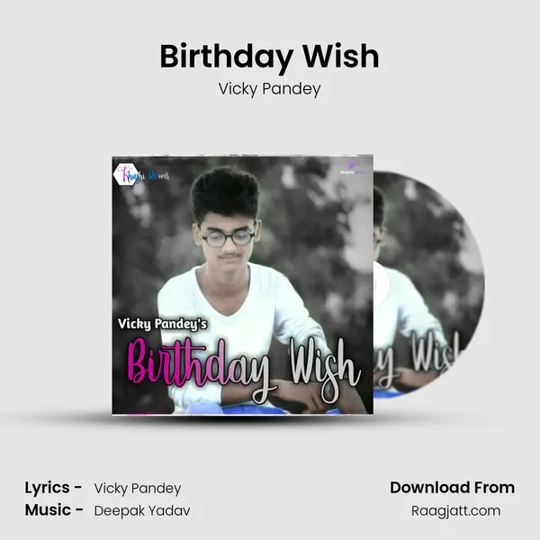 Birthday Wish - Vicky Pandey album cover 