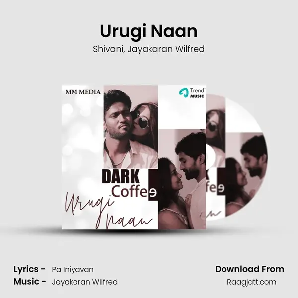 Urugi Naan mp3 song